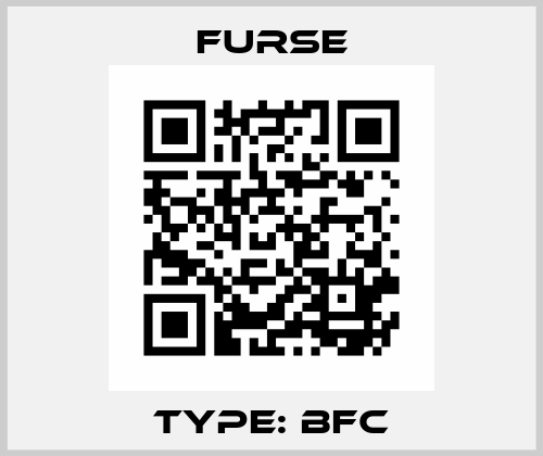 Type: BFC Furse