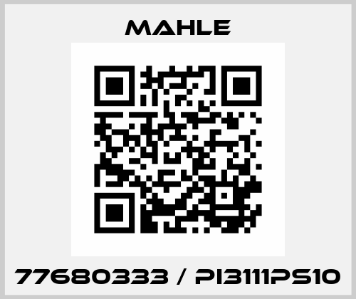 77680333 / PI3111PS10 MAHLE