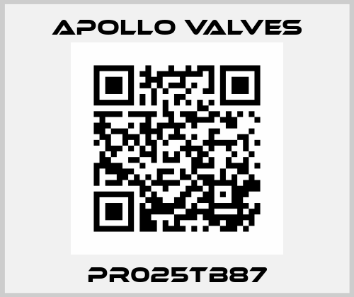 PR025TB87 Apollo Valves