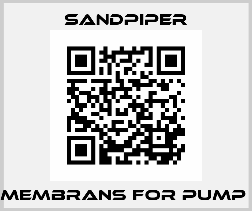 membrans for pump  Sandpiper
