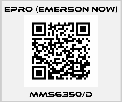 MMS6350/D Epro (Emerson now)