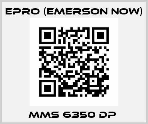 MMS 6350 DP  Epro (Emerson now)