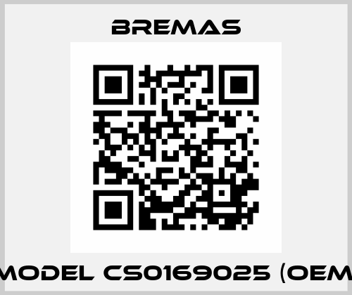 Model CS0169025 (OEM) Bremas
