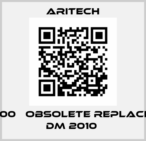 DM 2000   obsolete replacement DM 2010  ARITECH