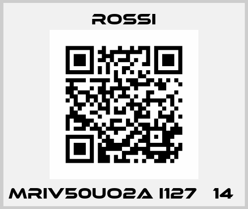MRIV50UO2A I127 Ф14  Rossi