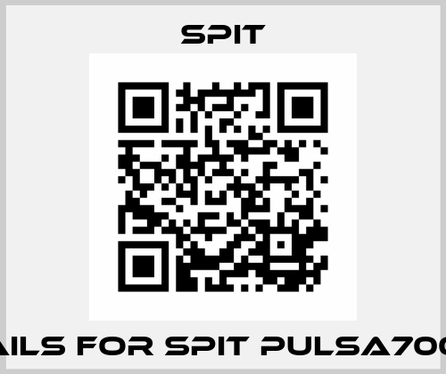 NAILS FOR SPIT PULSA700P Spit