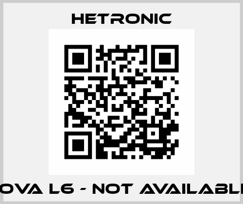 nova L6 - not available  Hetronic