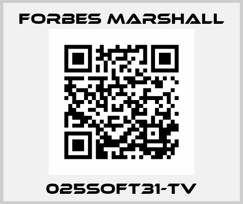 025SOFT31-TV FORBES MARSHALL