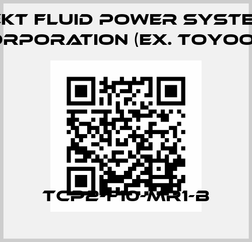 TCP2-F10-MR1-B JTEKT FLUID POWER SYSTEMS CORPORATION (ex. Toyooki)