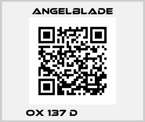 OX 137 D              AngelBlade