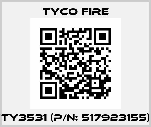 TY3531 (P/N: 517923155) Tyco Fire