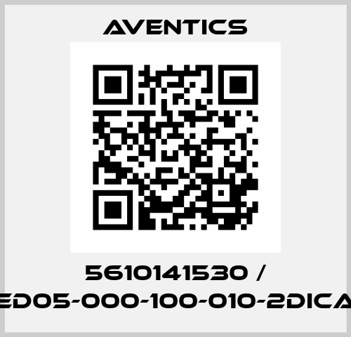 5610141530 / ED05-000-100-010-2DICA Aventics