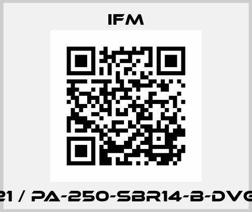 PA9021 / PA-250-SBR14-B-DVG/US/V Ifm