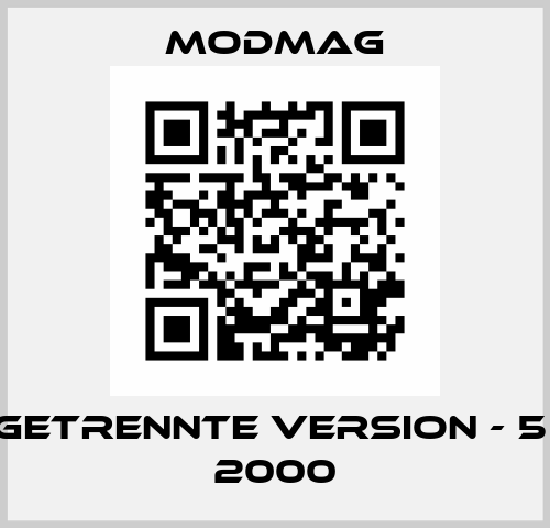 MID Getrennte Version - 5 m M 2000 MODMAG