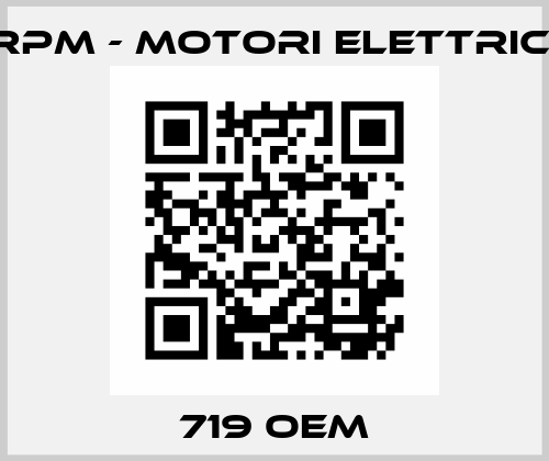719 OEM RPM - Motori elettrici