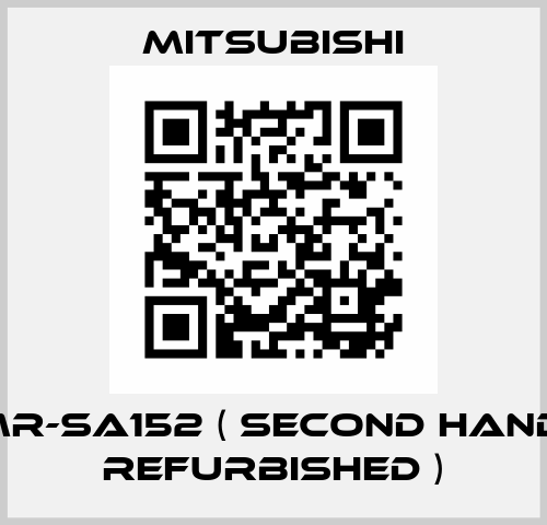 MR-SA152 ( second hand, refurbished ) Mitsubishi