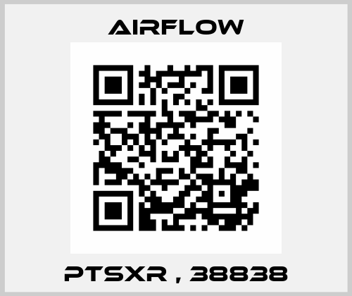 PTSXR , 38838 Airflow™