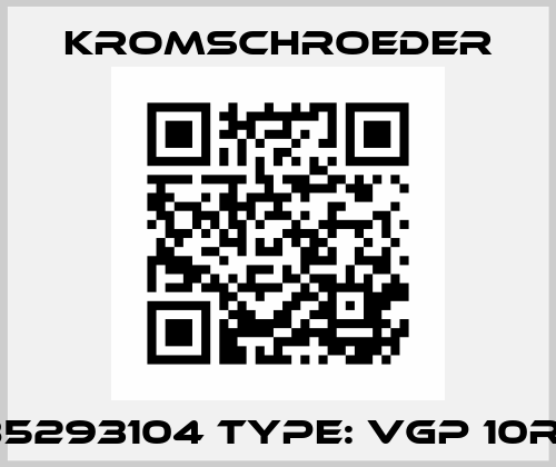 P/N:  85293104 Type: VGP 10R02W6 Kromschroeder