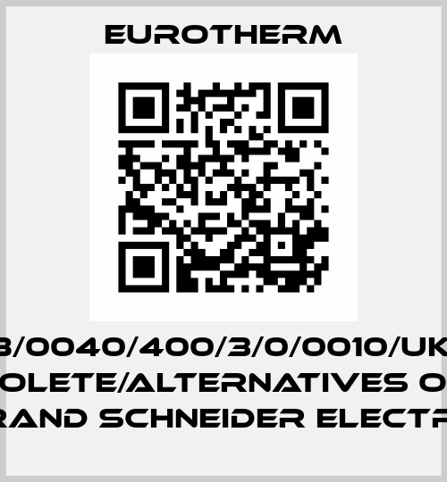 690PB/0040/400/3/0/0010/UK/0/0/0 - obsolete/alternatives of the brand Schneider Electric Eurotherm