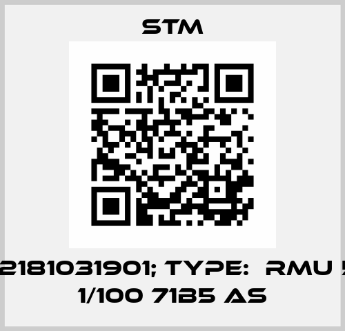 P/N:2181031901; Type:  RMU 50 F 1/100 71B5 AS Stm