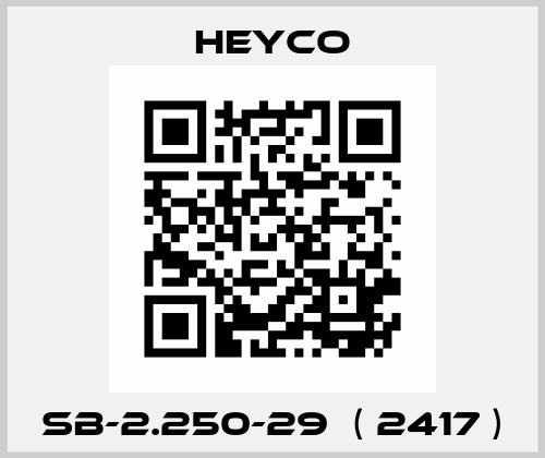 SB-2.250-29  ( 2417 ) Heyco
