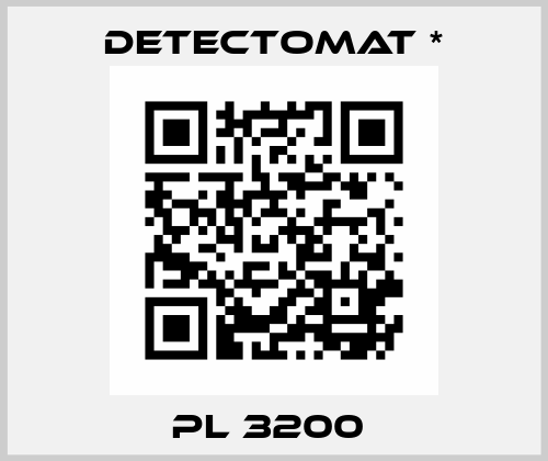 PL 3200  Detectomat *