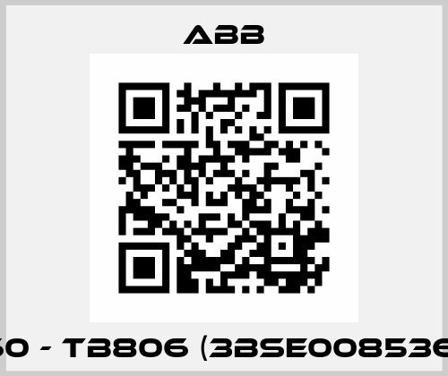 S160 - TB806 (3BSE008536R1) ABB