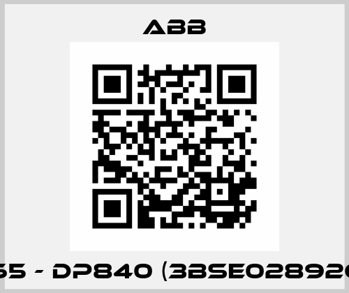 R665 - DP840 (3BSE028926R1) ABB