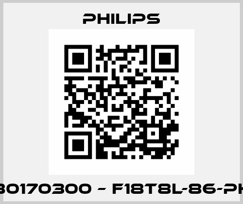 80170300 – F18T8L-86-PH Philips