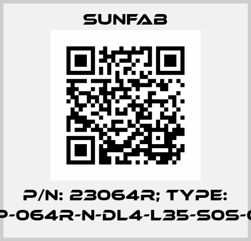 P/N: 23064R; Type: SAP-064R-N-DL4-L35-S0S-000 Sunfab