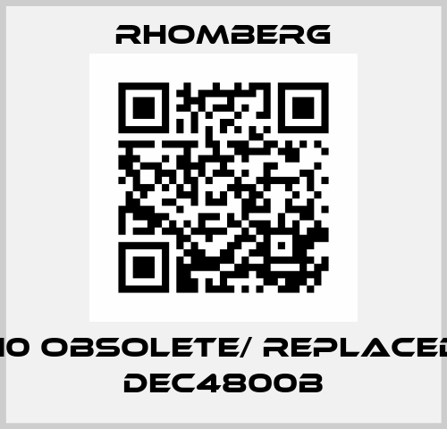 TC410 obsolete/ replaced by DEC4800B Rhomberg