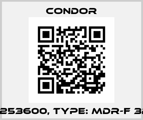 P/N: 253600, Type: MDR-F 32H-S Condor