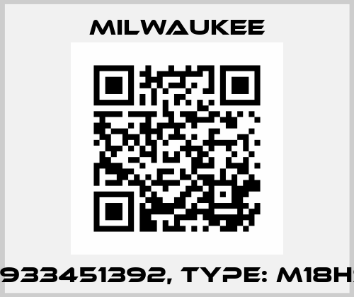 P/N: 4933451392, Type: M18HSAL-0 Milwaukee
