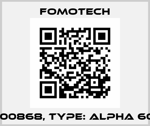 P/N: 100868, Type: ALPHA 608AS Fomotech