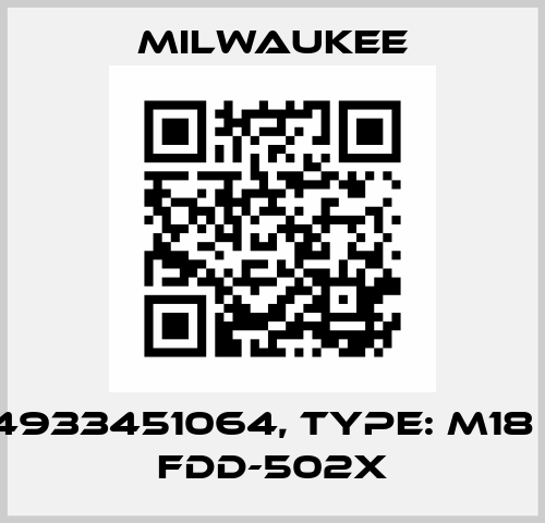 P/N: 4933451064, Type: M18 FUEL FDD-502X Milwaukee