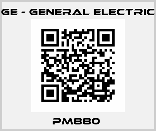PM880  GE - General Electric