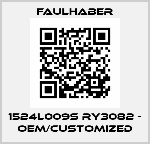 1524L009S RY3082 - OEM/customized Faulhaber