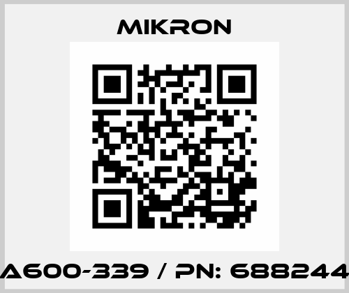SA600-339 / PN: 6882440 Mikron