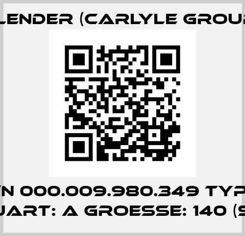 p/n 000.009.980.349 Type: Bauart: A Groesse: 140 (STD) Flender (Carlyle Group)