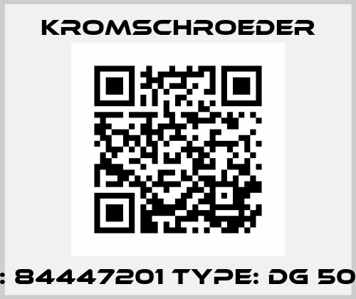 P/N: 84447201 Type: DG 50B-6 Kromschroeder
