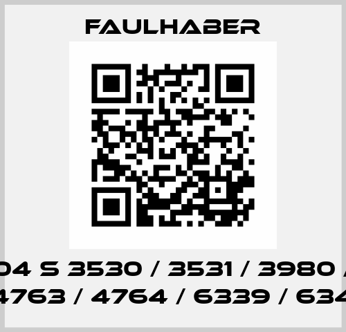 SC 2804 S 3530 / 3531 / 3980 / 4289 / 4763 / 4764 / 6339 / 6340 Faulhaber