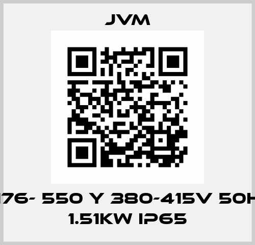 JX 176- 550 Y 380-415V 50HZ F 1.51KW IP65 JVM