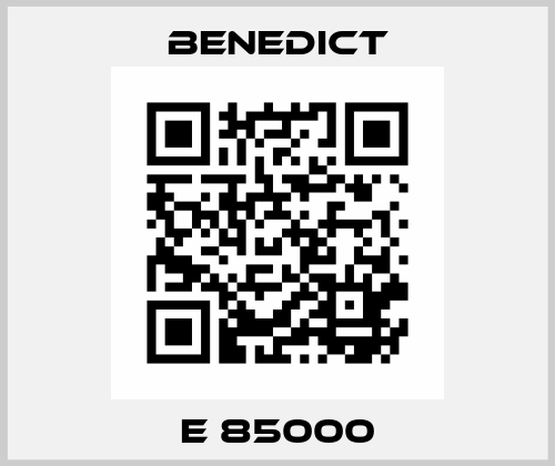 E 85000 Benedict