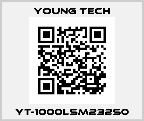 YT-1000LSM232S0 Young Tech