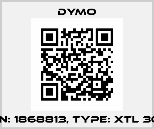 P/N: 1868813, Type: XTL 300 DYMO