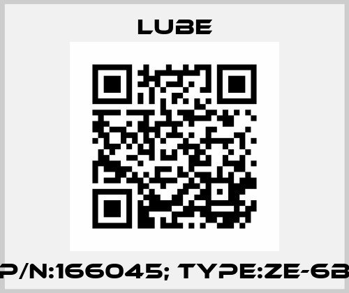 P/N:166045; Type:ZE-6B Lube