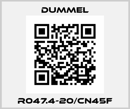 R047.4-20/CN45F Dummel