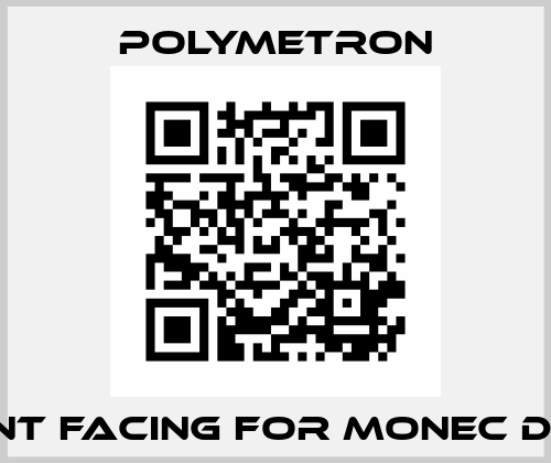 Front facing for MONEC D9100 Polymetron