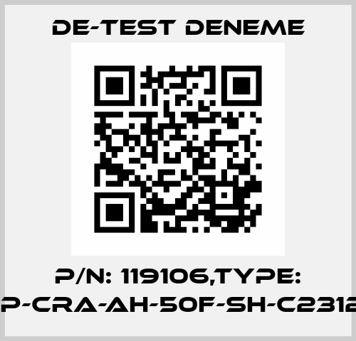 P/N: 119106,Type: CET3-AP-CRA-AH-50F-SH-C2312-119106 De-Test DENEME