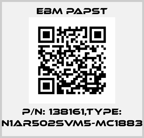 P/N: 138161,Type: N1AR502SVM5-MC1883 EBM Papst